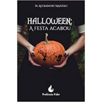 HALLOWEEN: A FESTA ACABOU