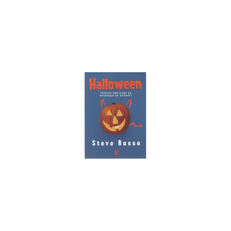 Halloween: Folclore Americano ou Estratégia de Satanás?