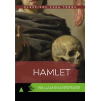 HAMLET: CLÁSSICO PARA TODOS