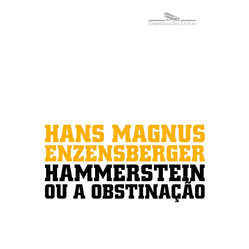 HAMMERSTEIN OU A OBSTINAÇÃO