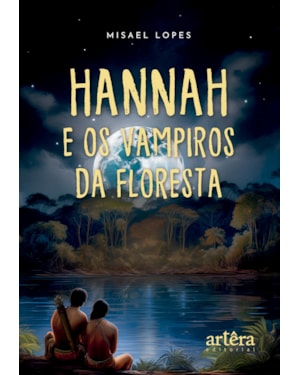 HANNAH E OS VAMPIROS DA FLORESTA