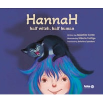 HANNAH HALF WITCH, HALF HUMAN