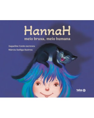 HANNAH MEIO BRUXA, MEIO HUMANA