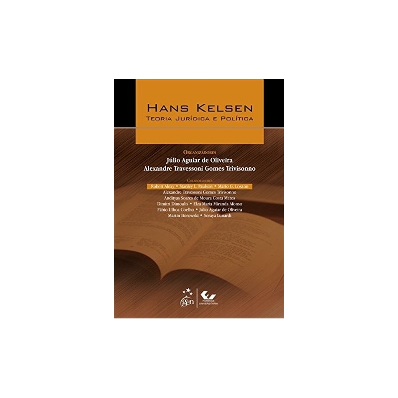 HANS KELSEN - TEORIA JURÍDICA E POLÍTICA - 1ª EDIÇÃO 2013