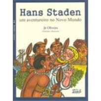 HANS STADEN: UM AVENTUREIRO NO NOVO MUNDO (EM QUADRINHOS)