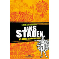 HANS STADEN: VIAGENS E AVENTURAS NO BRASIL