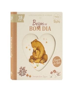 Happy Baby Amor de Bebê: Beijos de Bom Dia