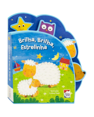 Happy Baby Cantigas em EVA: Brilha, Brilha, Estrelinha