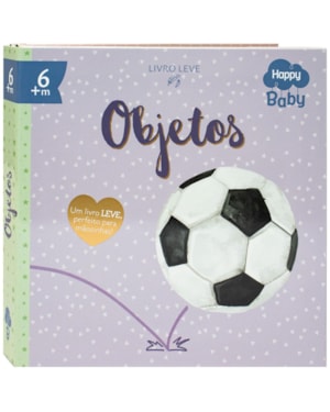 Happy Baby Inícios Brilhantes: Objetos