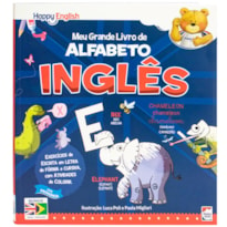 HAPPY ENGLISH MEU GRANDE LIVRO DO ALFABETO EM INGLÊS