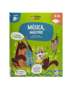 Happy Mind Meu Primeiro Livro de Atividades: Músicas