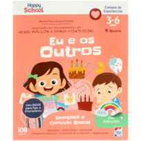 HAPPY SCHOOL CAMPOS DE EXPERIÊNCIAS: EMOÇÕES E CONVÍVIO SOCIAL - EU E OS OUTROS