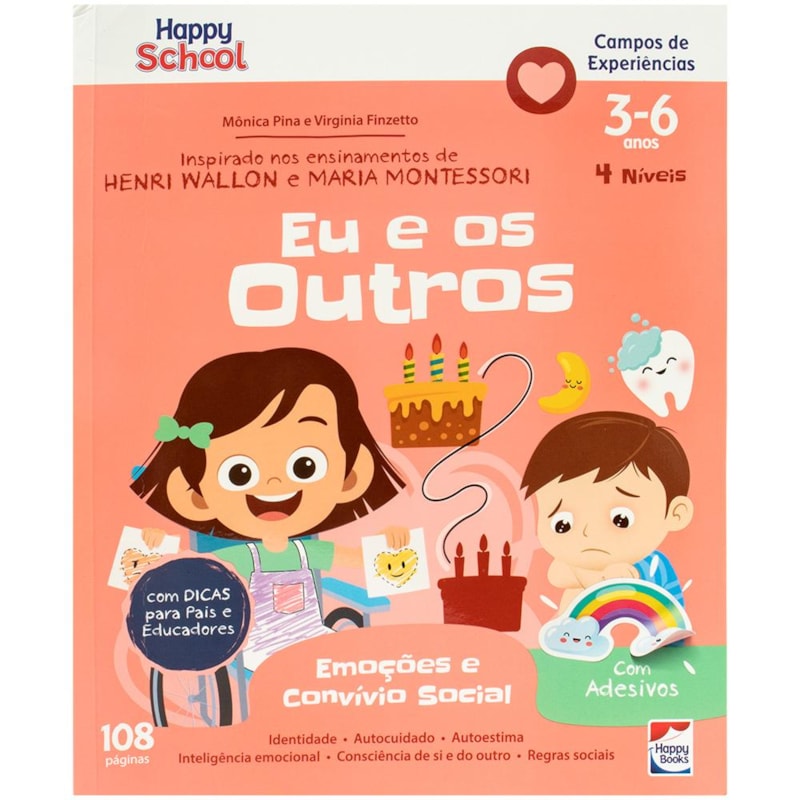 HAPPY SCHOOL CAMPOS DE EXPERIÊNCIAS: EMOÇÕES E CONVÍVIO SOCIAL - EU E OS OUTROS
