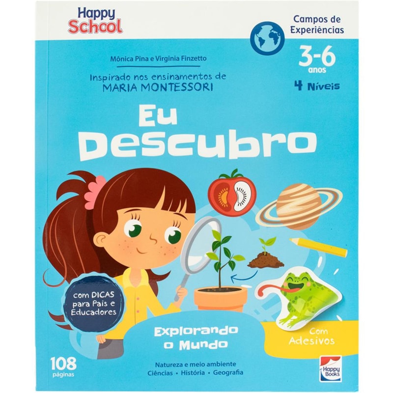 HAPPY SCHOOL CAMPOS DE EXPERIÊNCIAS: EXPLORANDO O MUNDO - EU DESCUBRO