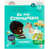 HAPPY SCHOOL CAMPOS DE EXPERIÊNCIAS: LINGUAGEM - EU ME COMUNICO