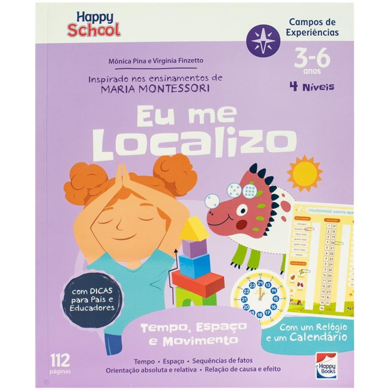 Happy School Campos de Experiências: Tempo, Espaço e Movimento - Eu me Localizo