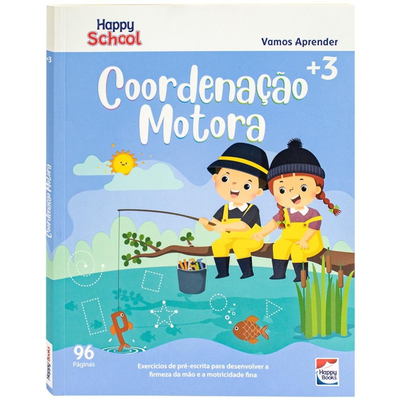 Happy School Cartilha de Alfabetização: Coordenação Motora