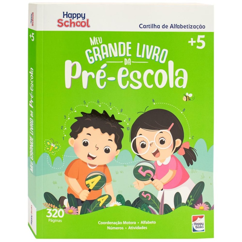 HAPPY SCHOOL CARTILHA DE ALFABETIZAÇÃO: PRÉ-ESCOLA
