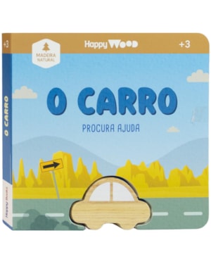 Happy Wood Amigos À Procura: O Carro