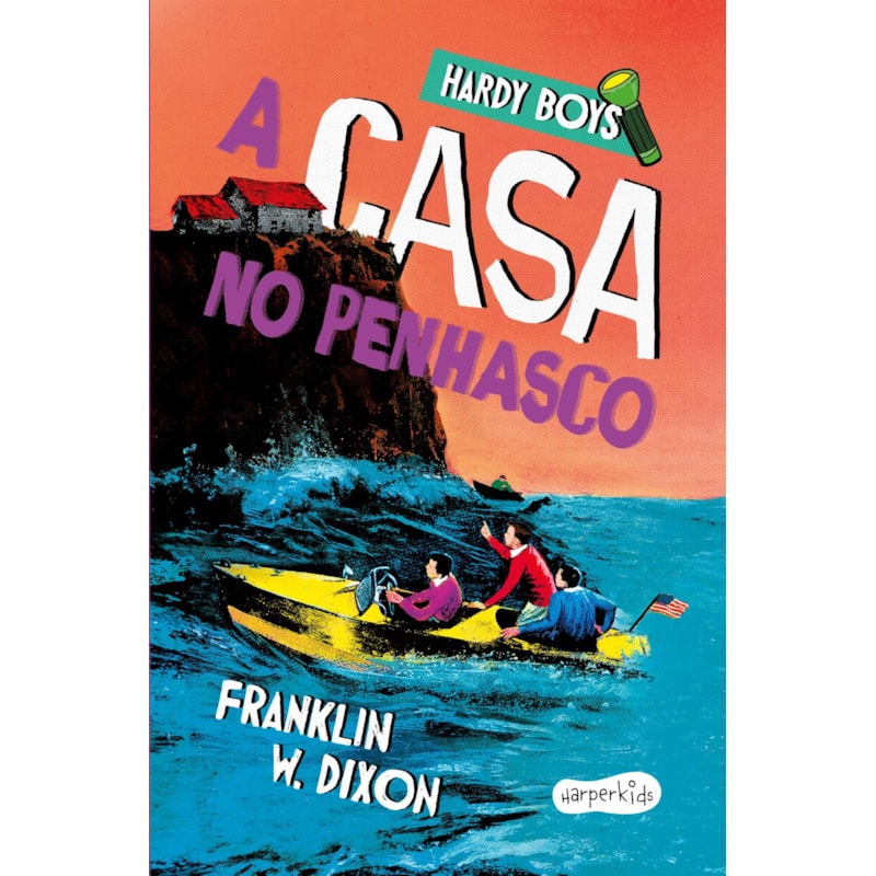 HARDY BOYS: A CASA NO PENHASCO - SEGUNDO VOLUME DA CLÁSSICA SÉRIE DE MISTÉRIO INFANTOJUVENIL