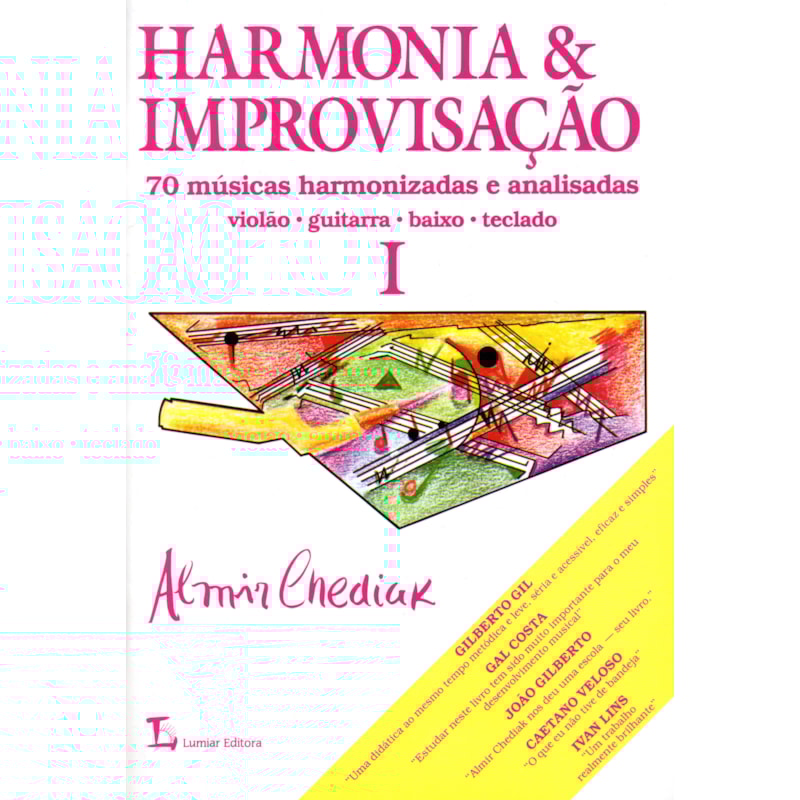 HARMONIA E IMPROVISAÇÃO - VOLUME I