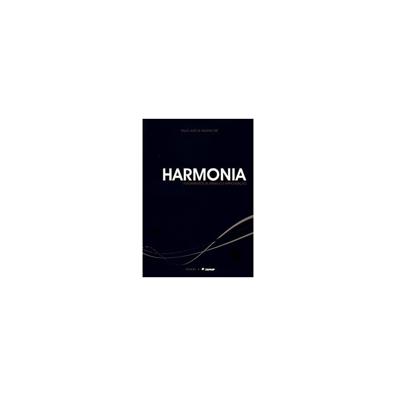 HARMONIA - FUNDAMENTOS DE ARRANJO E IMPROVISACAO