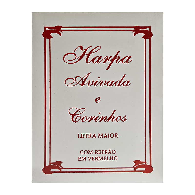 HARPA AVIVADA E CORINHOS LETRA MAIOR - 13 TRAD. BRANCA