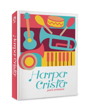 HARPA CRISTÃ POPULAR MÉDIA PARA CRIANÇAS (CAPA INSTRUMENTOS)