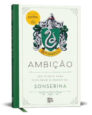 HARRY POTTER - AMBIÇÃO: SEU DIÁRIO PARA EXPLORAR O MUNDO DA SONSERINA