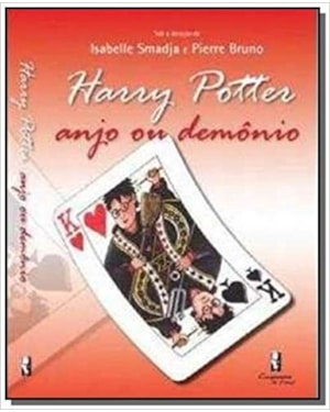 HARRY POTTER - ANJO OU DEMONIO - 1