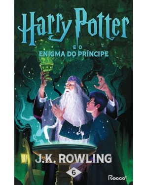 HARRY POTTER E O ENIGMA DO PRÍNCIPE: (EDIÇÃO POTTERMORE)