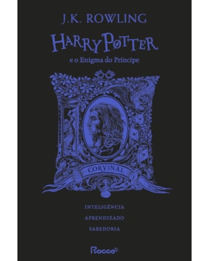 HARRY POTTER E O ENIGMA DO PRÍNCIPE: HP CASAS DE HOGWARTS: CORVINAL