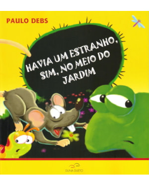 Havia um estranho, sim, no meio do jardim