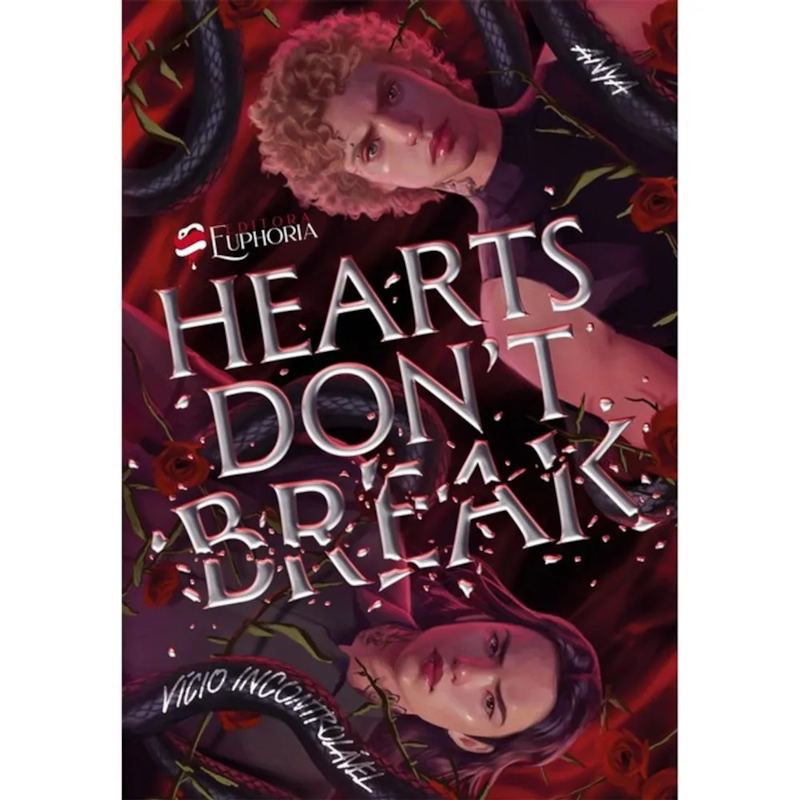 HEARTS DON'T BREAK