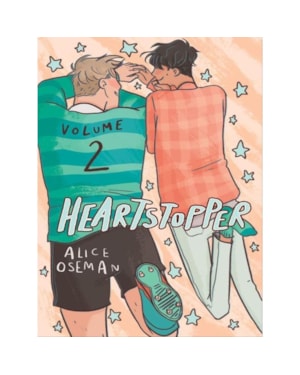 HEARTSTOPPER - A GRAPHIC NOVEL - VOL. 2