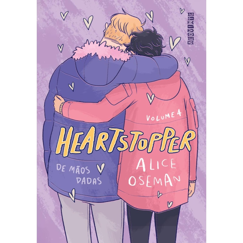 HEARTSTOPPER: DE MÃOS DADAS (VOL. 4): INSPIRAÇÃO PARA A SÉRIE DA NETFLIX