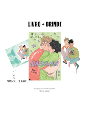 HEARTSTOPPER: PARA SEMPRE (VOL. 6) (COM BRINDE): INSPIRAÇÃO PARA O FILME DA NETFLIX (CAPA DURA)
