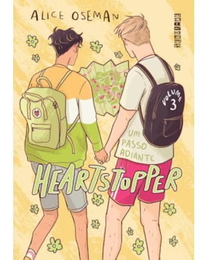 HEARTSTOPPER: UM PASSO ADIANTE (VOL. 3): INSPIRAÇÃO PARA A SÉRIE DA NETFLIX