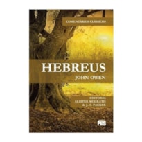 HEBREUS - JOHN OWEN