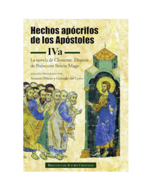 HECHOS APÓCRIFOS DE LOS APÓSTOLES - BILINGÜE, VOL. IVA