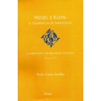 Hegel e Klein: A tolerância de paradoxos