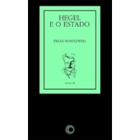 HEGEL E O ESTADO