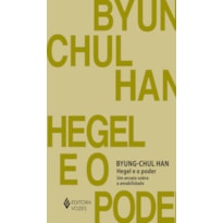 HEGEL E O PODER: UM ENSAIO SOBRE AMABILIDADE