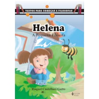 HELENA - A PEQUENA FILÓSOFA