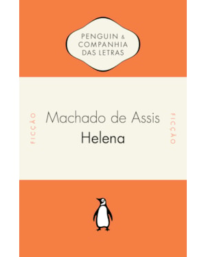 HELENA - COM INTRODUÇÃO E NOTAS DE MARTA DE SENNA E MARCELO DIEGO
