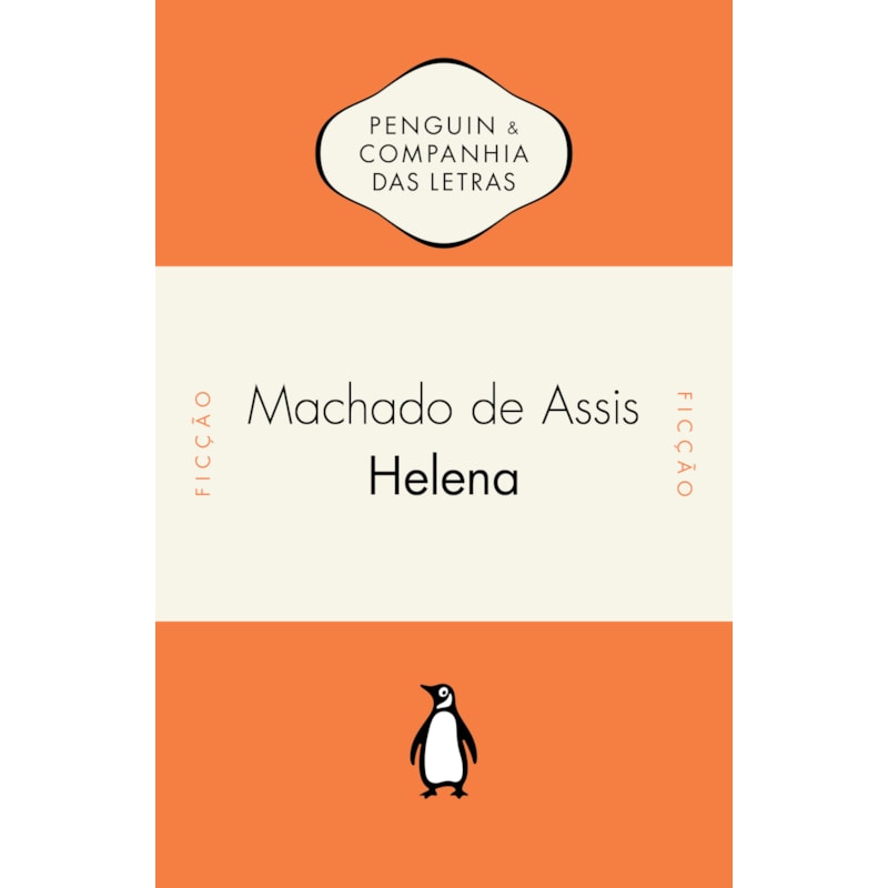 HELENA - COM INTRODUÇÃO E NOTAS DE MARTA DE SENNA E MARCELO DIEGO