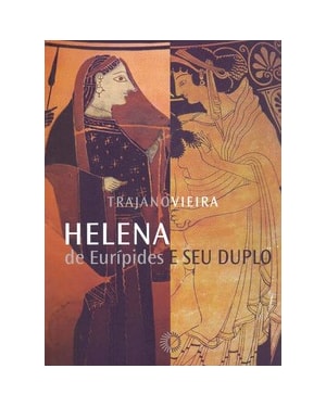 HELENA DE EURÍPIDES E SEU DUPLO