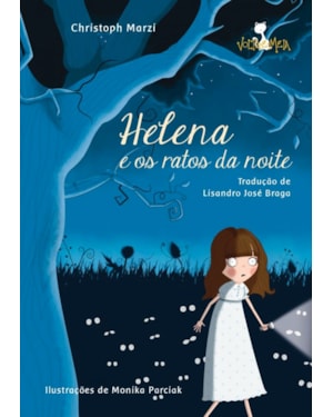 HELENA E OS RATOS DA NOITE