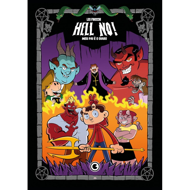 HELL NO! EDIÇÃO DEFINITIVA: MEU PAI É O DIABO