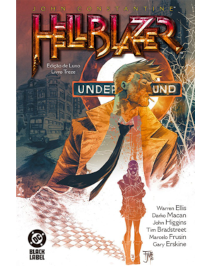 Hellblazer - Edição de Luxo Vol. 13